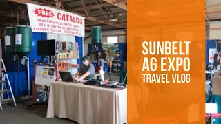 The STC Went Down To Georgia Sunbelt Ag Expo 2019 Travel Vlog