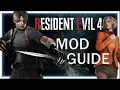 Ultimate Mod Guide - Resident Evil 4 Remake