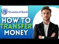 How To Transfer Money With The Standard Bank App Best Method