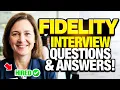 Fidelity Investments Interview Questions and Answers How to Pass a Fidelity Interview
