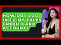 How Do I Log In To My Zales Credit Card Account - Crazy About Credit Cards