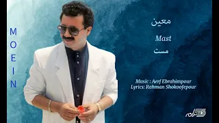 MOEIN MAST معین ـ مست 