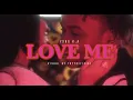 Download Lagu YXNG K.A – LOVE ME [Official Music Video]