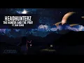Headhunterz Ft. Sian Evans - The Hunter And The Prey (Extended Mix)