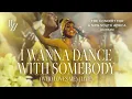 I Wanna Dance with Somebody (Who Loves Me) (The Concert for a New South Africa (Durban) - LIVE)