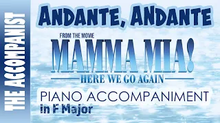 ANDANTE ANDANTE from MAMMA MIA HERE WE GO AGAIN - Piano Accompaniment - Karaoke