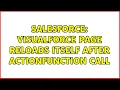 Salesforce Visualforce page reloads itself after actionFunction call 2 Solutions