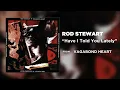 Have I Told You Lately (2025 remaster) - Rod Stewart