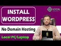Local by Flywheel - Easy WordPress Installation in Local Computer LocalWP Tutorial Step by Step