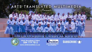 ke nale modisa by faith inchrist gospel choir