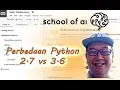 Perbedaan Python 2 dan Python 3 Tutorial Pemrograman Python bahasa Indonesia untuk pemula