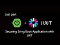 Secure Spring Boot Application with JWT Part 7 End