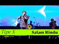 Download Lagu TIPE-X - Salam Rindu | Live at MADA FEST 2022