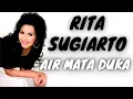 Download Lagu Rita Sugiarto - Air Mata Duka
