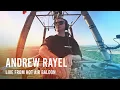 Download Lagu Andrew Rayel Live from Hot Air Baloon [4K] - FYH Heavens