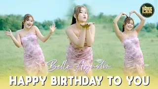 bella agustin happy birthday to you cover dj remix 
