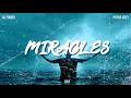 Lagu Miracles (AL Fiandi \u0026 Putra Crazy Edit)