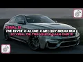 Download Lagu DJ THE RIVER X ALONE X MELODY BREAKBEAT STYLE BY DJ DANVATA VIRAL TIKTOK