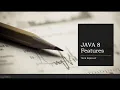 Lecture 1 JAVA8 Features Lambda expression