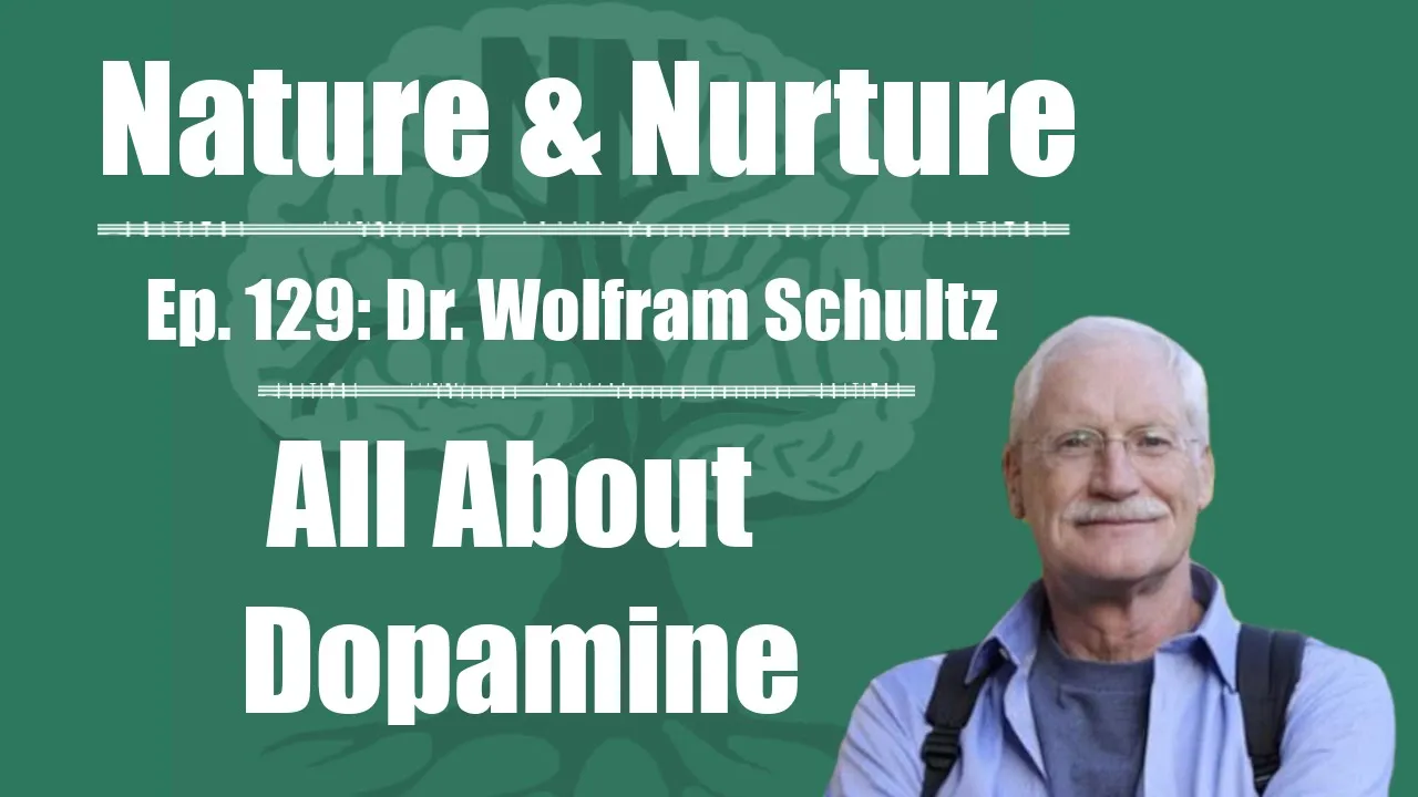 Dr. Wolfram Schultz: Dopamine Neurons & Reward Processing Explained