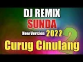 Lagu DJ Sunda CURUG CINULANG 2 Slow Remix Full Bass Terbaru 2022