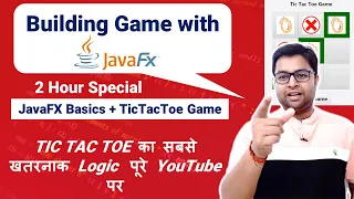 JavaFX Basics with TIC TAC TOE Game Best way to build TIC TAC TOE Hindi
