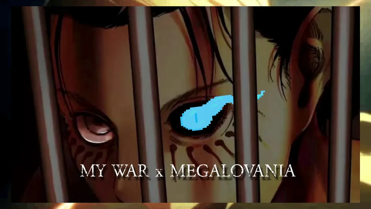 Attack on Titan Season 4 OP - My War x MEGALOVANIA | MASHUP
