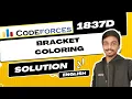 Bracket Coloring Codeforces 1837D Solution Educational Codeforces Round 149 Rated for Div 2