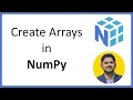3 How to Create Python NumPy Arrays Complete NumPy Tutorial for Data Science Amit Thinks