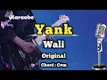 Download Lagu Yank - Wali (Karaoke Version) Original