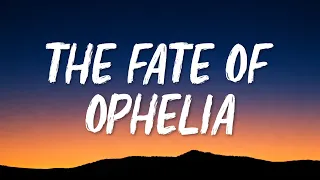 Download Taylor Swift - The Fate of Ophelia (Lyrics) MP3