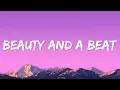 Download Lagu Justin Bieber - Beauty And A Beat (Lyrics) ft. Nicki Minaj