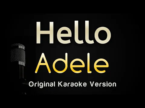 Download MP3 Hello - Adele (Karaoke Songs With Lyrics - Original Key)