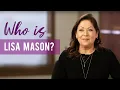 Who is Lisa Mason