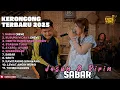 Lagu SABAR - JASUN MARJU FEAT RIRIN DA FULL ALBUM TERBARU KERONCONG TERBARU 2025 