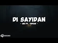 Zie Ft. Tofan - Di Sayidan | Live Cover