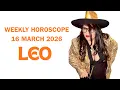 Leo 16th March Weekly Horoscope 2026