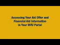 Accessing Your Aid Offer and Financial Aid Information in Your WVU Portal Tutorial 2