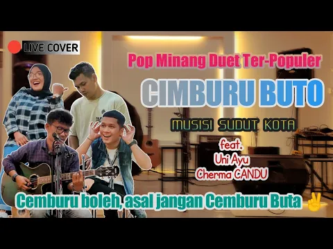 Download MP3 DUET MINANG ~ CIMBURU BUTO - VICKY KOGA ft. PUSPA INDAH (LIVE COVER) MUSISI SUDUT KOTA