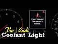 What to do if your VW or Audi Coolant Light Comes On