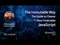 The Immutable Way A Guide to Cleaner More Predictable JavaScript Chris Laughlin