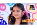 Download Lagu Baal Veer - Episode 159 - Meher's Unique Solution