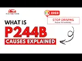 What is P244B Engine Error Code Causes Explained