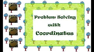 Problem Solving with coordinates