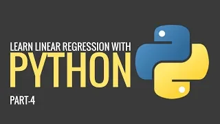 Learn Linear Regression with Python Part 4 Eduonix