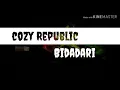 Bidadari - Cozy Republic(lirik)