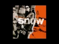 Snow - Informer