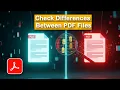 How to Check Differences Between PDF Files in Adobe Acrobat Pro DC