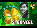 Download Lagu SI BONCEL  - Titiek Sandhora