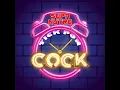 Tick Pon Cock - SUPA NYTRO & Natz B